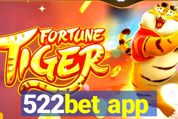 522bet app